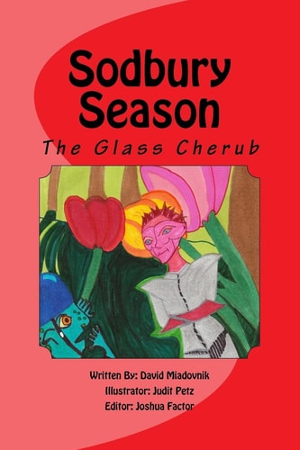 Sodbury Season: The Glass Cherub