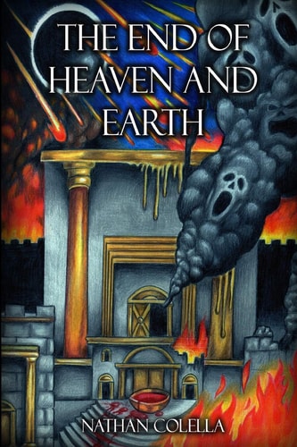 The End of Heaven and Earth