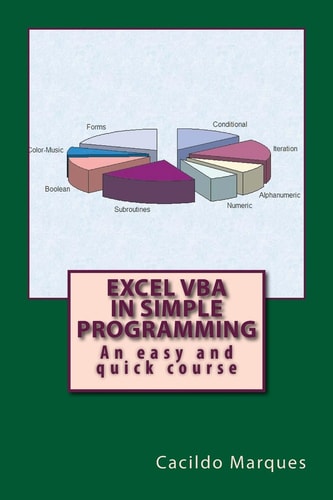 Excel VBA in Simple Programming An Easy and Quick Course