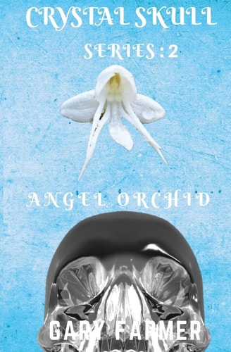 Crystal Skull Series: 2 Angel Orchid