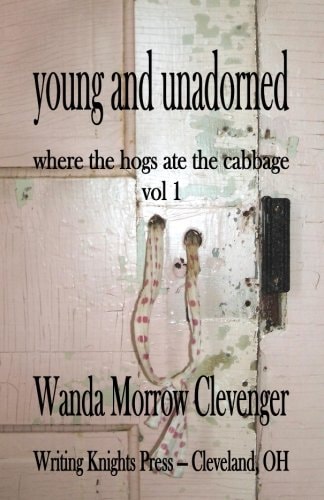 Young and Unadorned