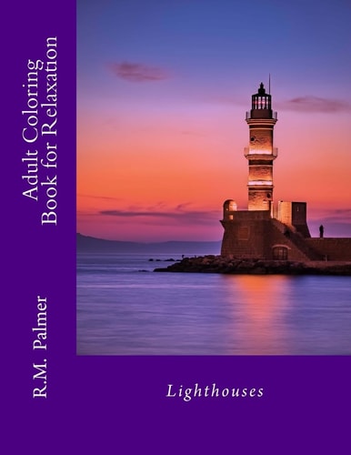 Adult Coloring Book for Relaxation Lighthouses