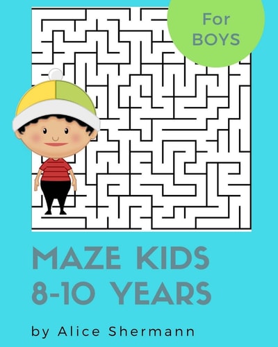 Maze Kids 8-10 Years 2-In-1 Ultimate Maze Puzzle Games for Smart Boys, 8 X10 , Square and Circle Puzzle for Fun