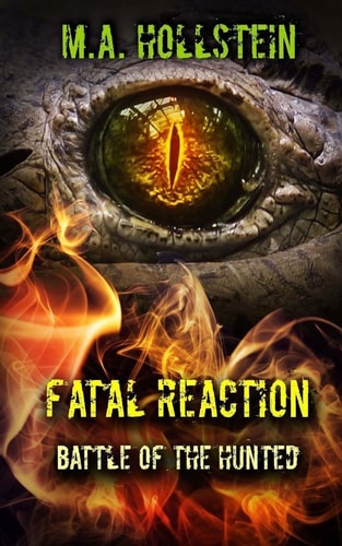 Fatal Reaction, Battle of the Hunted Fatal Reaction