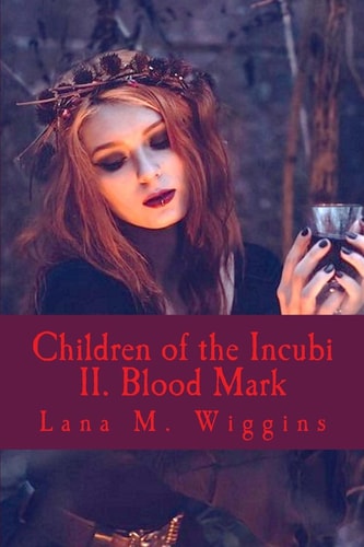 Children of the Incubi Blood Mark