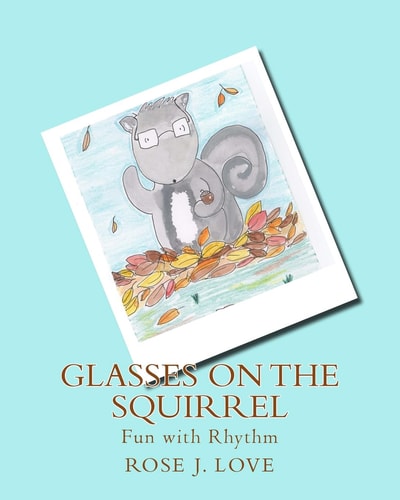 Glasses on the Squirrel Fun with Rhythm