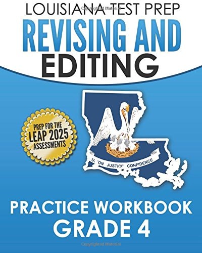 LOUISIANA TEST PREP Revising and Editing Practice Workbook Grade 4 Develops Language, Vocabulary, and Writing Skills