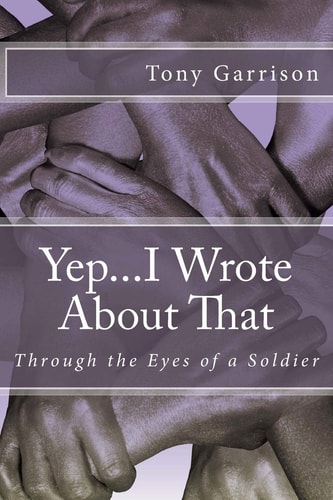 Yep...I Wrote About That Through the Eyes of a Soldier