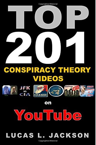 Top 201 Conspiracy Theory Videos on YouTube Black and White Edition