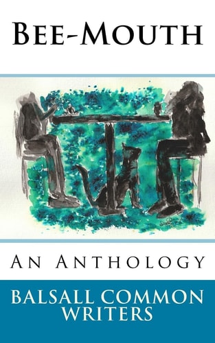Bee-Mouth An Anthology
