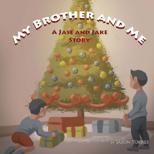 My Brother and Me A Jase and Jake Story!