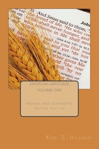 Kingdom Language Volume One - Revised Edition