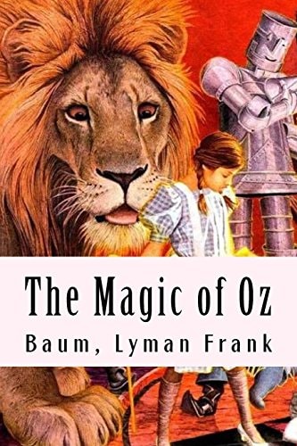 The Magic of Oz The Oz Books #13