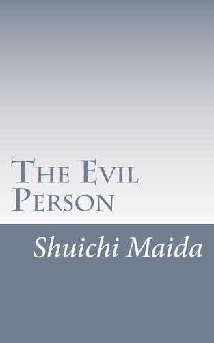 Maida's "The Evil Person" Essays on Shin Buddhism