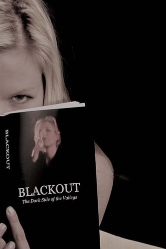Blackout The Dark Side of the Valleys