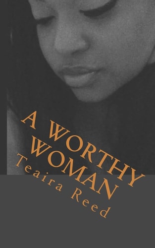 A Worthy Woman 21 Days Of Encouragement For Women
