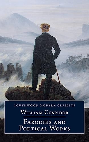 William Cuspidor Parodies and Poetical Works