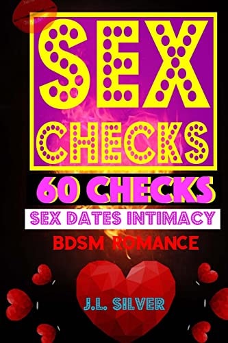 Sex Checks 60 Checks For Sex, Dates, Intimacy, BDSM, Romance