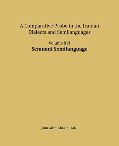 Semnani Semilanguage A Comparative Probe in The Iranian Dialects and Semi-languages