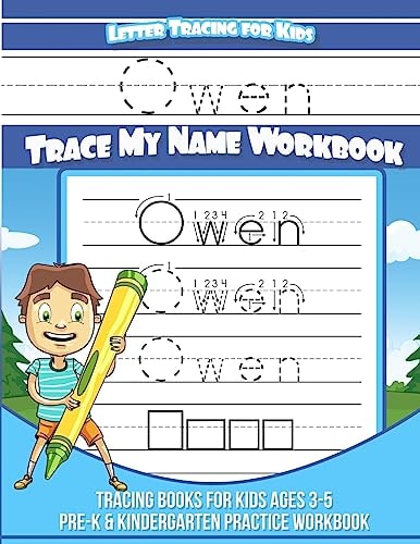 Letter Tracing for Kids Owen Trace My Name Workbook Tracing Books for Kids Ages 3 - 5 Pre-K and Kindergarten Practice Workbook