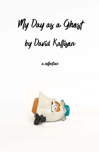 My Day As a Ghost