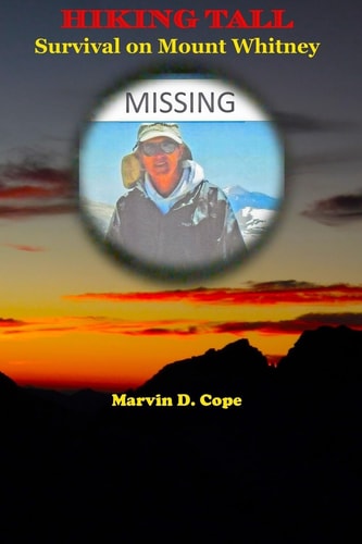 Hiking Tall Survival on Mount Whitney
