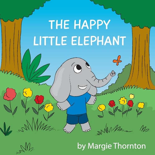 The Happy Little Elephant