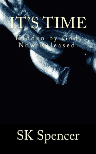 It's Time Hidden by God. Hidden Now Released