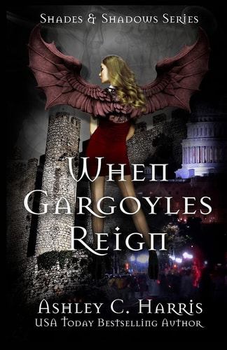 When Gargoyles Reign
