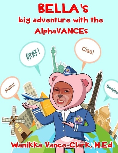 Bella's Big Adventure with the AlphaVANCEs