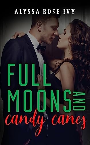 Full Moons and Candy Canes