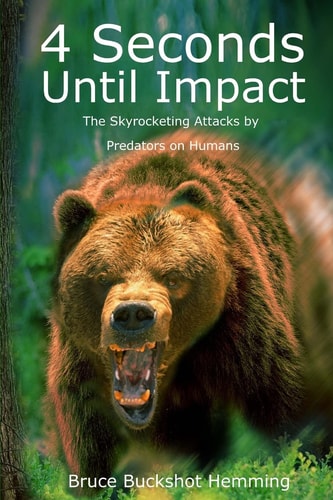 4 Seconds Until Impact The Skyrocketing Attacks by Predators on Humans