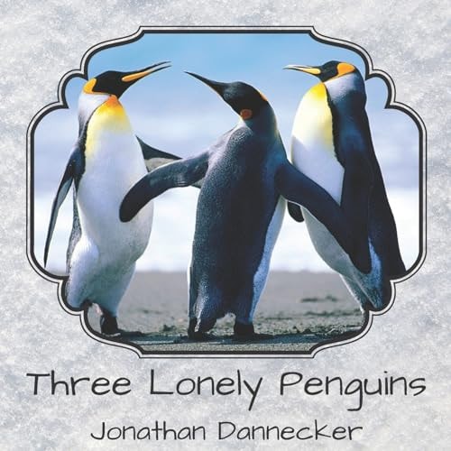 Three Lonely Penguins