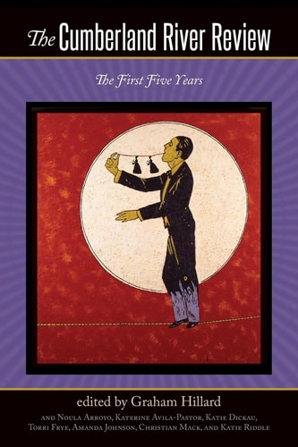 The Cumberland River Review The First Five Years