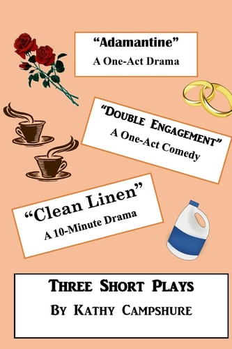Adamantine / Double Engagement / Clean Linen Three Short Plays