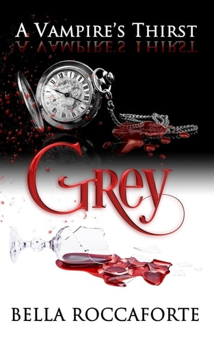 A Vampire's Thirst Grey
