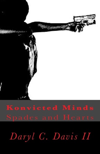 Konvicted Minds Spades and Hearts