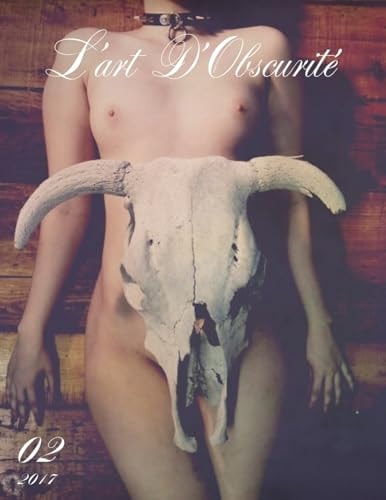 L'art D'Obscurite' Issue 02