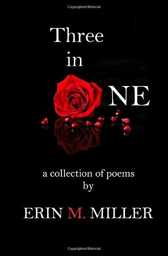 Three in One A Collection of Poems By