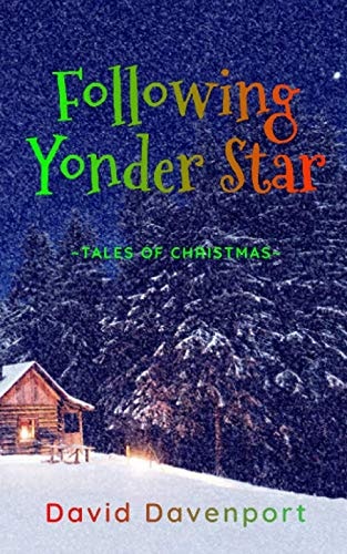 Following Yonder Star Tales of Christmas