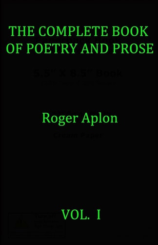 The Complete Book of Poetry and Prose
