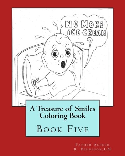 A Treasure of Smiles Coloring Book Book Five