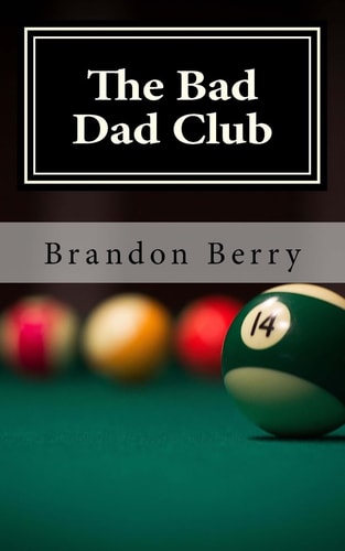 The Bad Dad Club