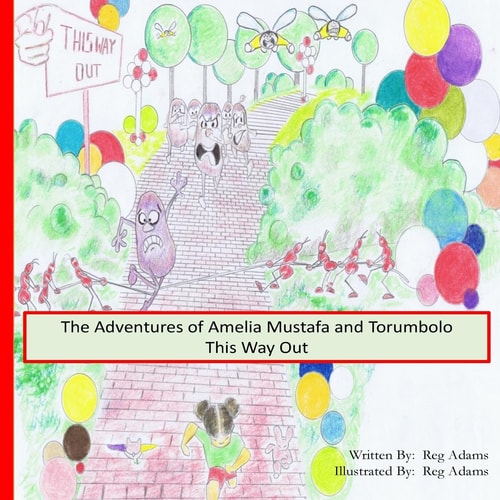 The Adventures of Amelia, Mustafa and Torumbolo This Way Out!