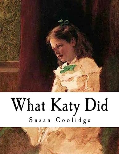 What Katy Did American Classics