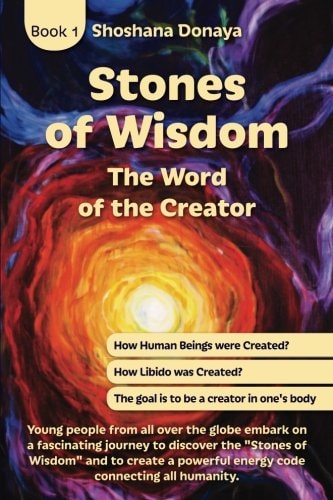 Stones of Wisdom The Word of the Creator