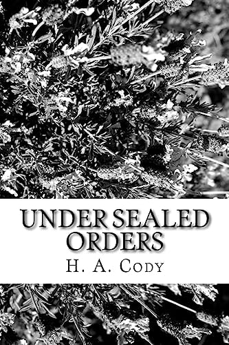 Under Sealed Orders