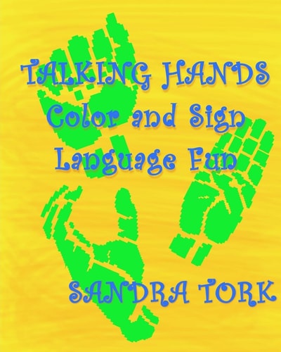 Talking Hands Color and Sign Language Fun