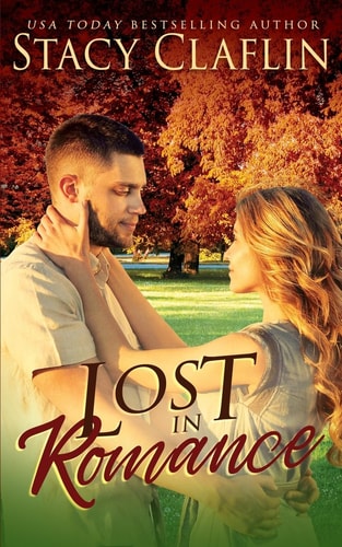 Lost in Romance A Fall Into Romance Novella