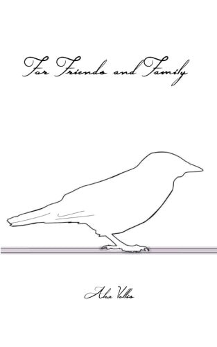 For Friends and Family